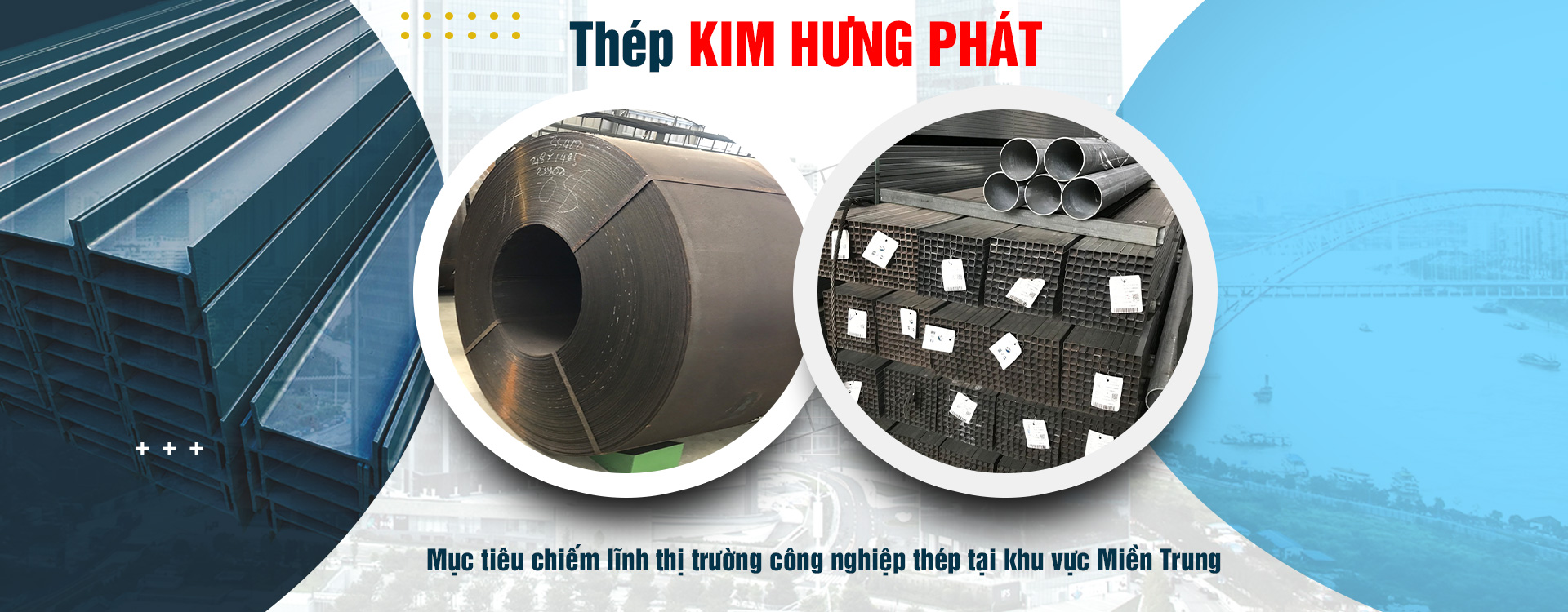 CÔNG TY CỔ PHẦN THÉP KIM HƯNG PHÁT